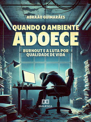 cover image of Quando o Ambiente Adoece